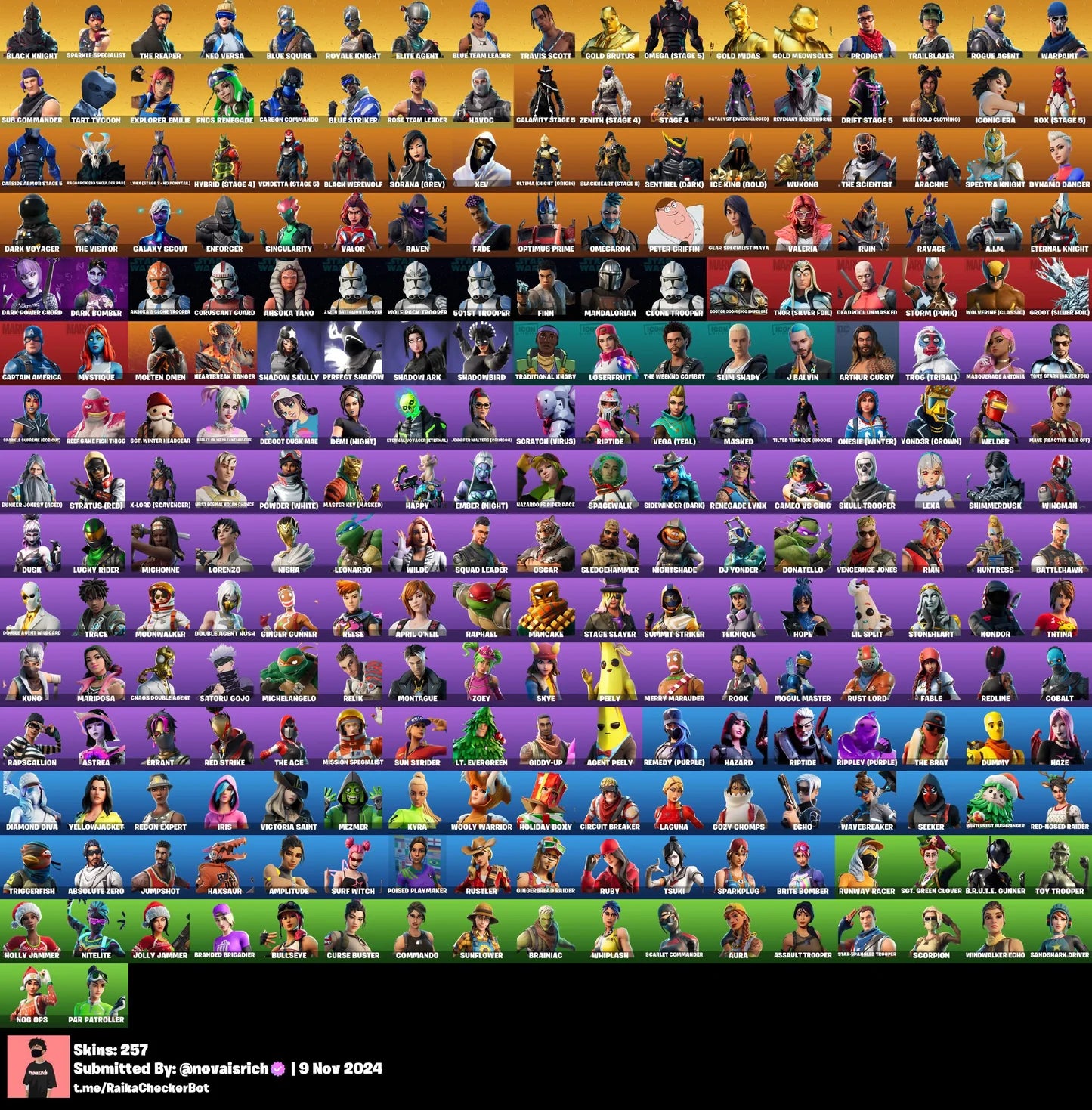 257 Skins + Black Knight + Travis Scott + Mako + OG STW + Trailblazer + Many More