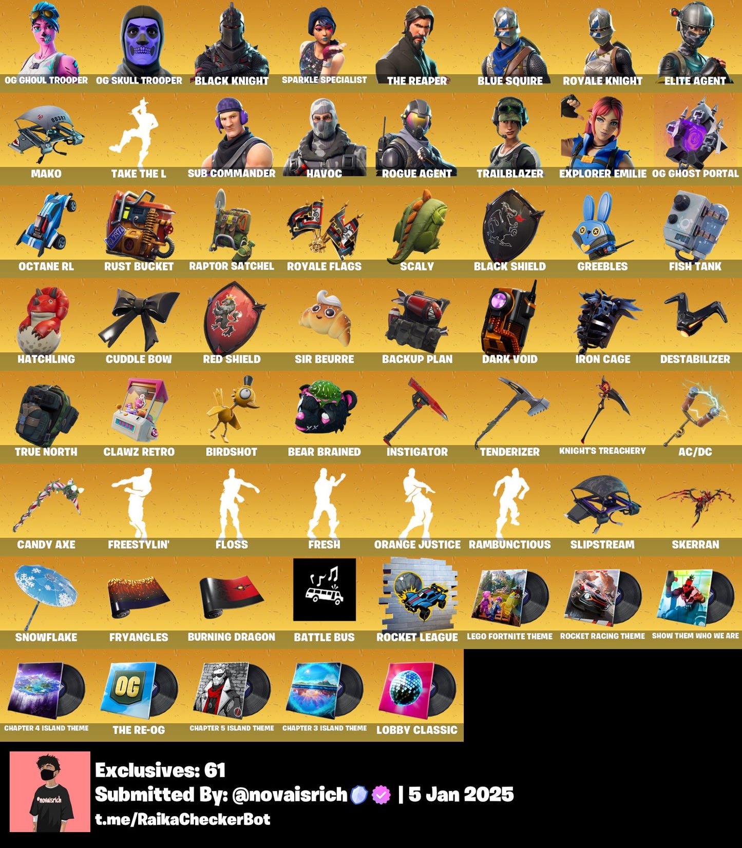 60 Skins + OG Ghoul Trooper + OG Skull Trooper + Black Knight + Mako + Fresh + Trailblazer + Candy Axe&nbsp;